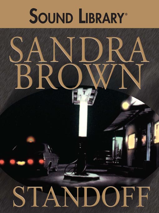 Title details for Standoff by Sandra Brown - Wait list